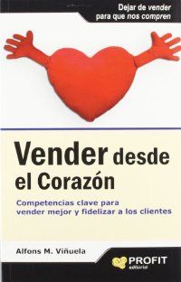 VENDER DESDE EL CORAZÓN