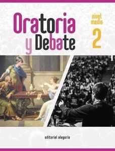 (ALEGORÍA) ORATORIA Y DEBATE 2 NIVEL MEDIO 2º ESO