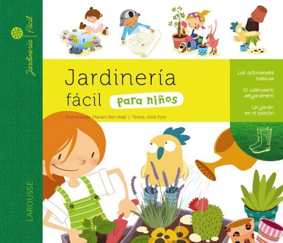 JARDINERÍA FÁCIL PARA NIÑOS (LAROUSSE)