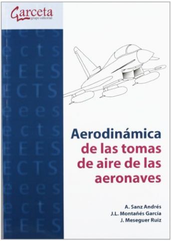 AERODINÁMICA DE LAS TOMAS DE AIRE DE LAS AERONAVES