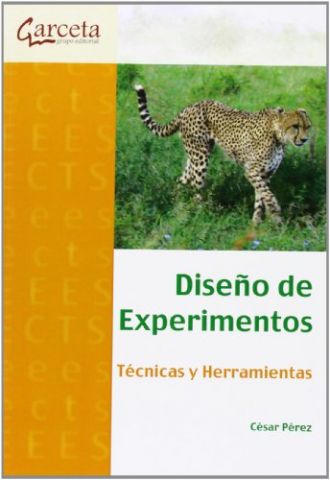 DISEÑO DE EXPERIMENTOS. TÉCNICAS Y HERRAMIENTAS