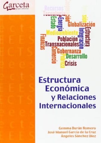 ESTRUCTURA ECONÓMICA Y RELACIONES INTERNACIONALES