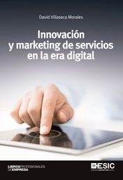 INNOVACIÓN Y MARKETING DE SERVICIOS EN LA ERA DIGI