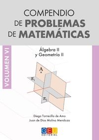 COMPENDIO DE PROBLEMAS DE MATEMÁTICAS. VOLUMEN VI.