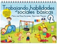 TRABAJANDO HABILIDADES SOCIALES BÁSICAS 2