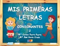 MIS PRIMERAS LETRAS. CONSONANTES 2