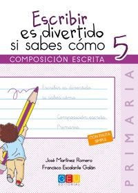 ESCRIBIR ES DIVERTIDO SI SABES CÓMO 5