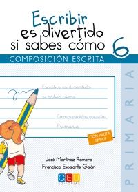 ESCRIBIR ES DIVERTIDO SI SABES CÓMO 6