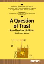 A QUESTION OF TRUST
