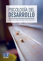 PSICOLOGÍA DEL DESARROLLO. CUADERNO DE PRÁCTICAS P