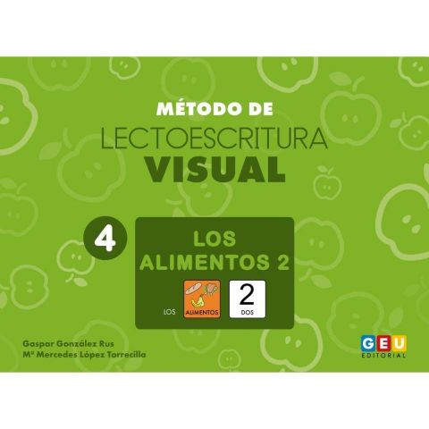 MÉTODO DE LECTOESCRITURA VISUAL 4. LOS ALIMENTOS 2