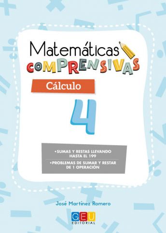 MATEMÁTICAS COMPRENSIVAS 4. CÁLCULO (GEU)