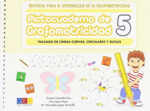 PICTOCUADERNO DE GRAFOMOTRICIDAD 5 (GEU)