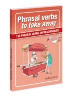 PHRASAL VERBS TO TAKE AWAY