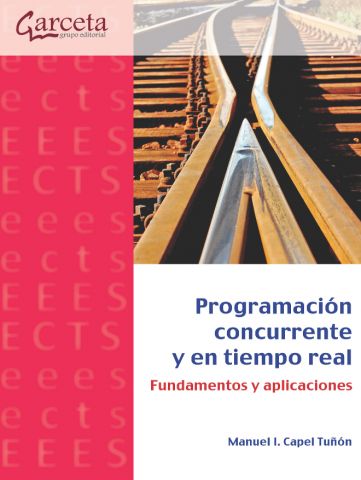 PROGRAMACIÓN CONCURRENTE Y EN TIEMPO REAL (GARCETA