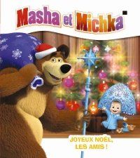 MASHA Y EL OSO. ¡FELIZ NAVIDAD! (HACHETTE)