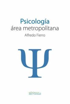 PSICOLOGÍA, ÁREA METROPOLITANA (GENAL)