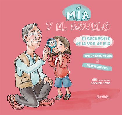 EL SECUESTRO DE LA VOZ DE MIA (GENAL)