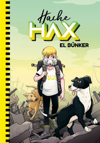 HACHE HAX. EL BÚNKER (MONTENA)