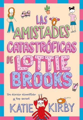 LAS AMISTADES CATASTRÓFICAS DE LOTTIE BROOKS (DUOMO)