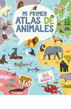 MI PRIMER ATLAS DE ANIMALES 3D (LU)