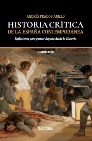 HISTORIA CRÍTICA DE LA ESPAÑA CONTEMPORÁNEA (GENAL