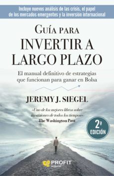 GUÍA PARA INVERTIR A LARGO PLAZO (PROFIT)