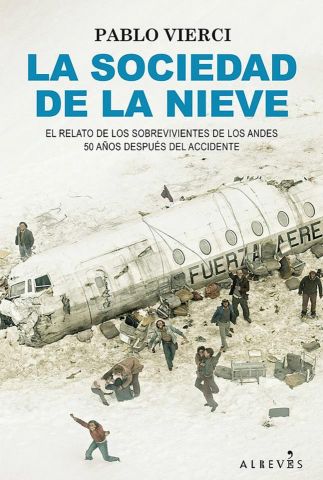 LA SOCIEDAD DE LA NIEVE (ALREVÉS)