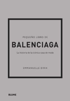 PEQUEÑO LIBRO DE BALENCIAGA (BLUME)