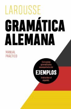 GRAMÁTICA ALEMANA (LAROUSSE)