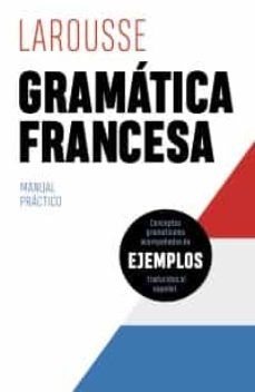 GRAMÁTICA FRANCESA (LAROUSSE)