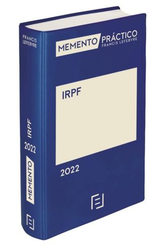 MEMENTO PRÁCTICO IRPF 2022 (LEFEBVRE)