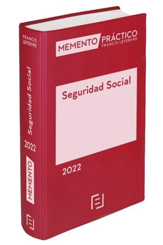 MEMENTO SEGURIDAD SOCIAL 2022 (LEFEBVRE)