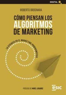 CÓMO PIENSAN LOS ALGORITMOS DE MARKETING (ESIC)