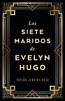 LOS SIETE MARIDOS DE EVELYN HUGO. ED. COLECCIONISTA (UMBRIEL)