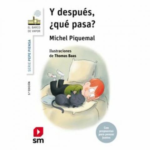 Y DESPUÉS, ¿QUÉ PASA? (SM)