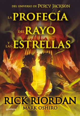 LA PROFECÍA DEL RAYO Y LAS ESTRELLAS (MONTENA)