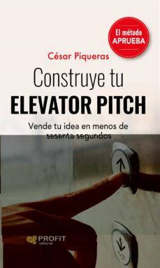 CONSTRUYE TU ELEVATOR PITCH (PROFIT)