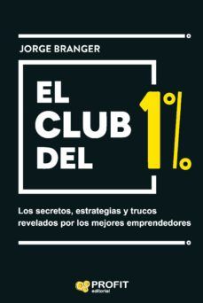 EL CLUB DEL 1% (PROFIT)