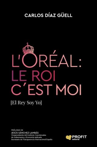 L'ORÉAL: EL REY SOY YO (PROFIT)