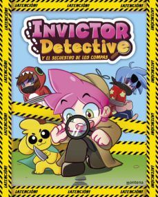 INVICTOR DETECTIVE Y EL SECUESTRO DE LOS COMPAS (MONTENA)