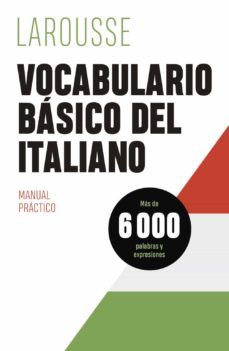 VOCABULARIO BÁSICO DEL ITALIANO (LAROUSSE)