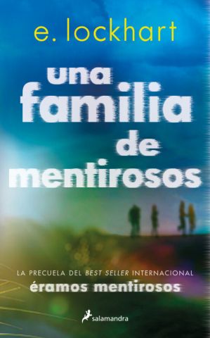 UNA FAMILIA DE MENTIROSOS (SALAMANDRA)