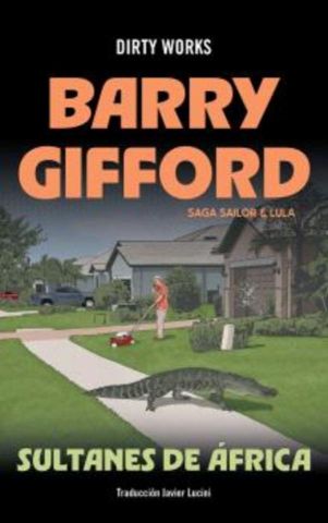 SULTANES DE ÁFRICA (DIRTY WORKS)