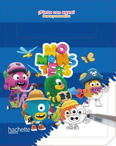 ¡PINTA CON AGUA! BUSCA Y ENCUENTRA. MOMONSTERS (HACHETTE)