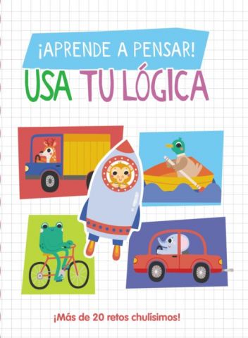 ¡APRENDE A PENSAR! USA TU LÓGICA (HACHETTE)