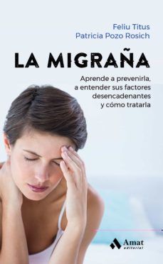 LA MIGRAÑA (AMAT)