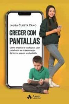 CRECER CON PANTALLAS (AMAT)