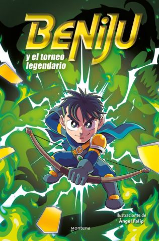 BENIJU Y EL TORNEO LEGENDARIO (MONTENA)