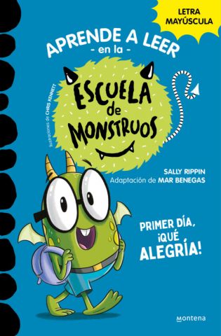 PRIMER DÍA, ¡QUÉ ALEGRÍA! ESCUELA DE MONSTRUOS 11 (MONTENA)